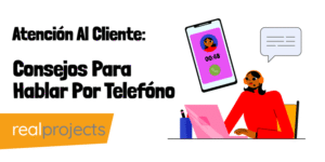 Atención Al Cliente: Consejos Para Hablar Por Telefóno
