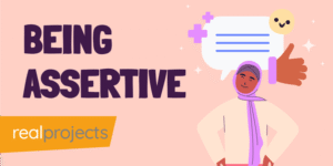 Being More Assertive