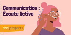 Communication : Écoute Active