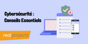 Cybersécurité : Conseils Essentiels