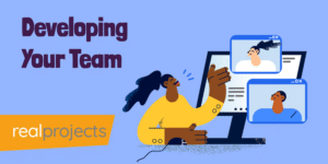Developing Your Team