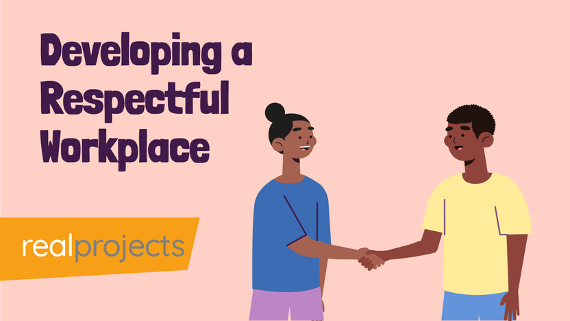Developing a Respectful Workplace: Top Tips