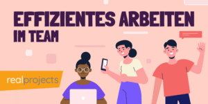 Effektives Arbeiten Im Team