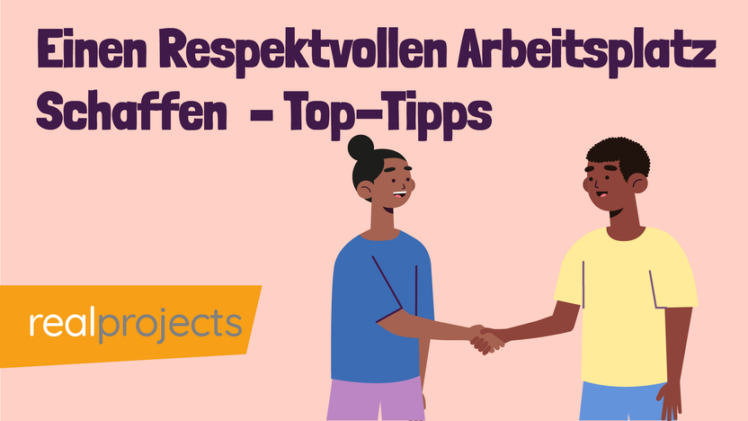 Einen respektvollen Arbeitsplatz schaffen – Top-Tipps