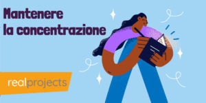 Mantenere la concentrazione