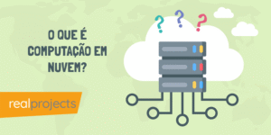 O que é Computação em Nuvem?