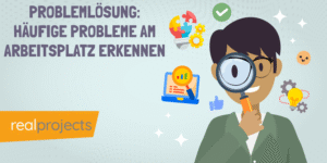Problemlösung: Häufige Probleme am Arbeitsplatz erkennen