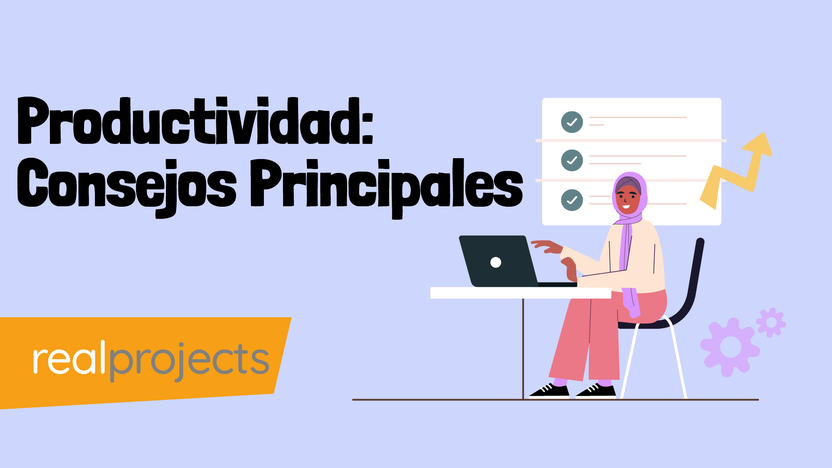 Productividad: Consejos Principales