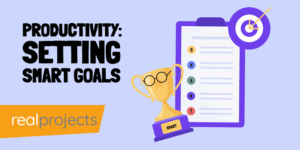 Productivity: Setting Smart Goals