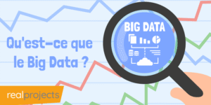 Qu'est-ce que le Big Data ?