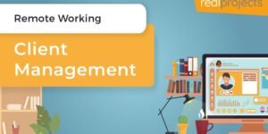 Remote Working: Client Management