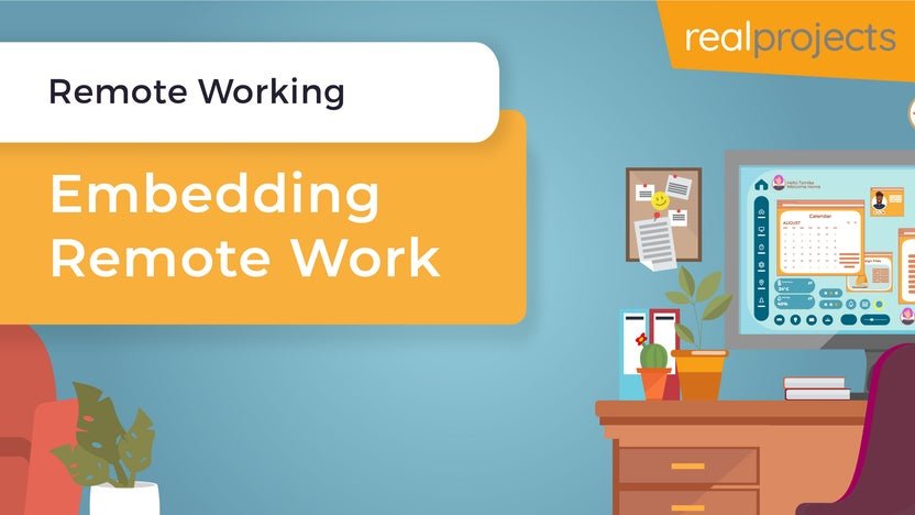 Remote Working: Embedding Remote Work