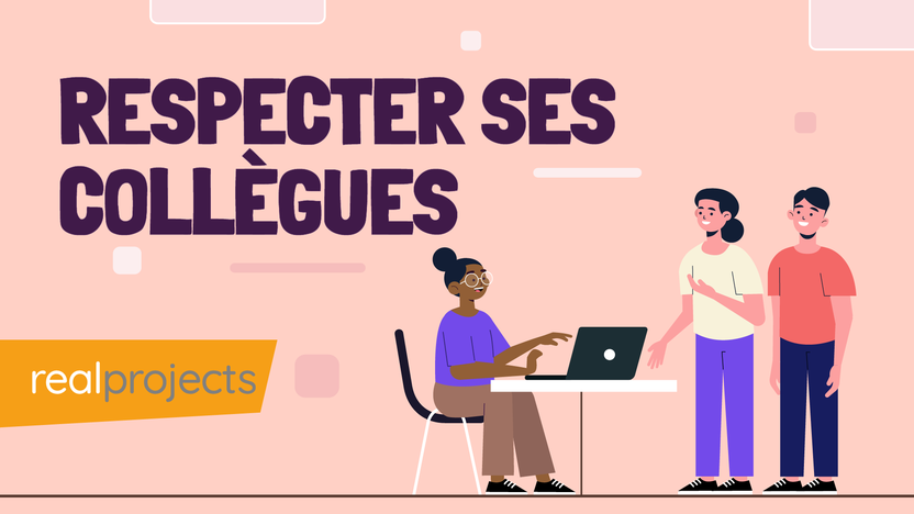 Respecter ses collègues