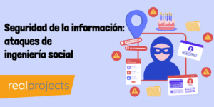 Seguridad De La Información: Ataques De Ingeniería Social