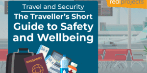 Travel and Security: Short Guide to Safety and Wellbeing