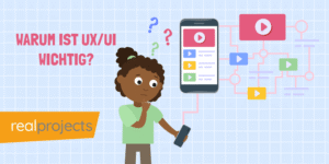 Warum ist UX/UI Wichtig?