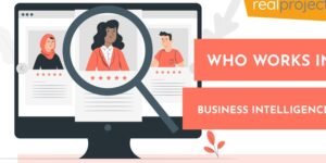 Who Works in Business Intelligence?